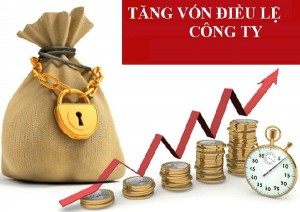 Những điều Doanh nghiệp nên biết khi tăng, giảm vốn điều lệ